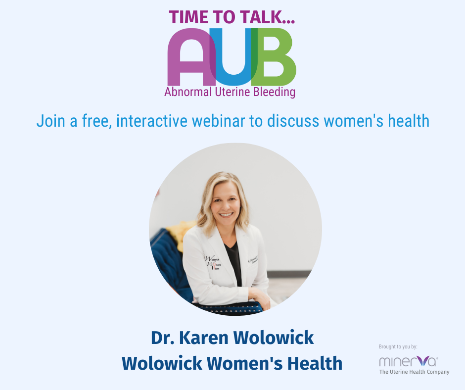 AUB webinar with Dr Wolowick